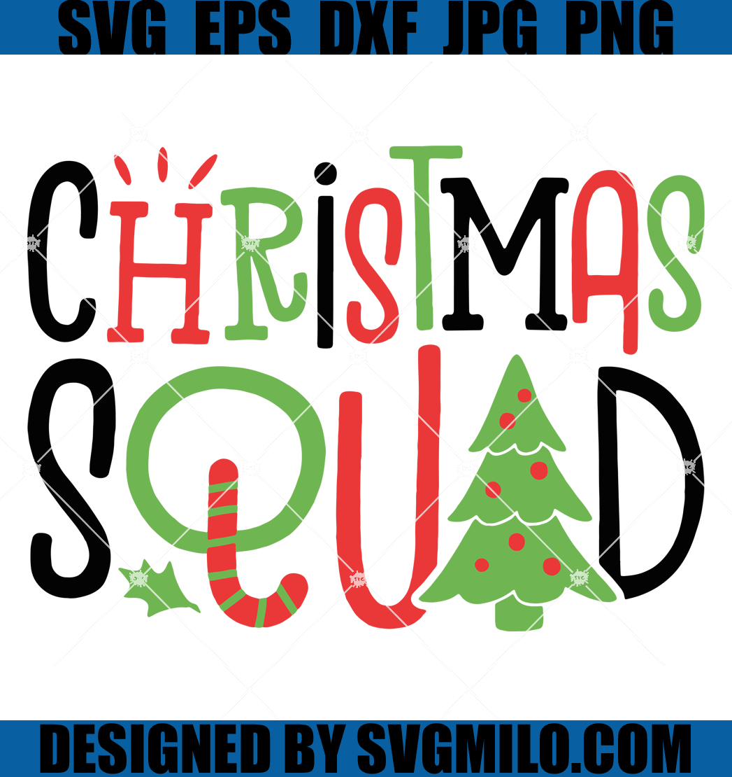 Christmas Squad Svg, Christmas Tree Svg, Merry Christmas Svg